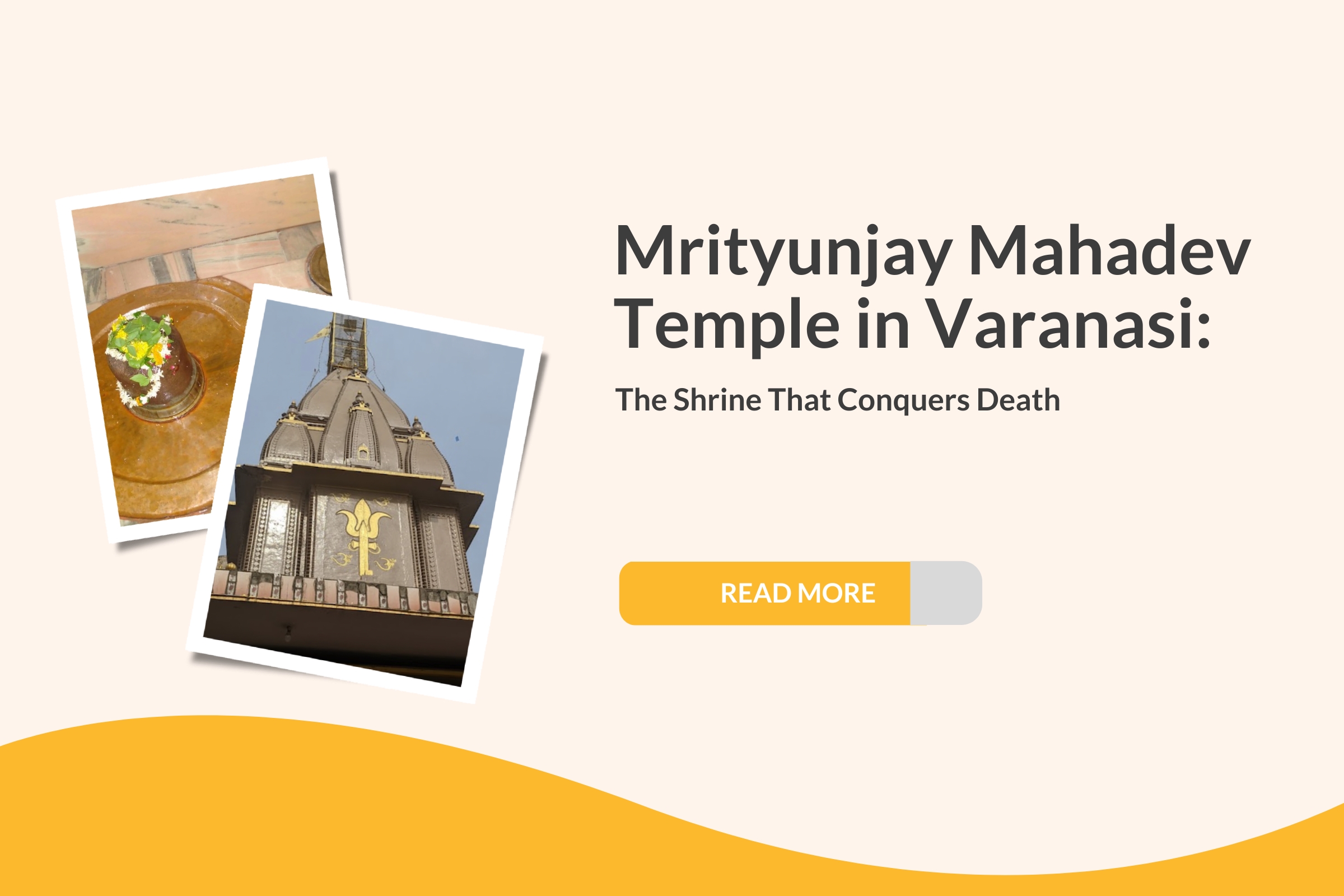 Mrityunjay Mahadev Temple in Varanasi