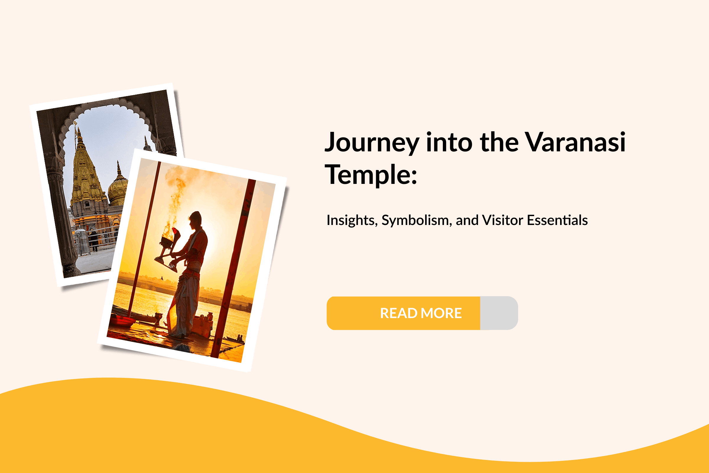 Journey into the Varanasi Temple